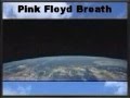 Pink Floyd - "Breathe" in the Air 