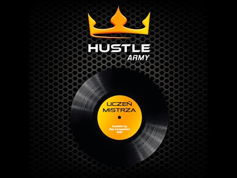 Konkurs Rapowy HustleArmy - Uczeń Mistrza - To nie za mało prod. Lema