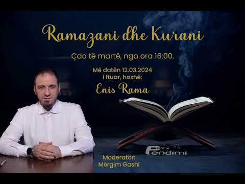 Hoxhe Enis Rama - Ramazani dhe Kurani - Moderator Mergim Gashi
