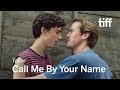 CALL ME BY YOUR NAME Trailer | TIFF 2017