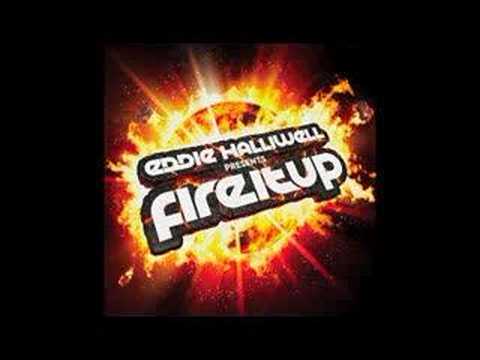 Eddie Halliwell Presents Fire It Up