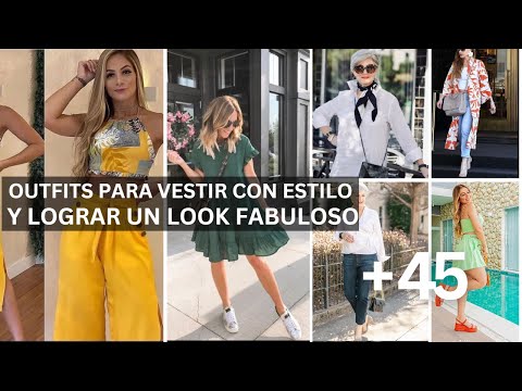 Oufits para vestir con estilo y lograr un look fabuloso