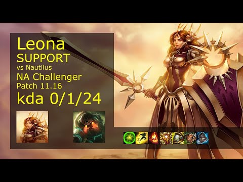 Leona Support vs Nautilus - NA Challenger 0/1/24 Patch 11.16 Gameplay