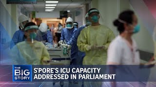 About 60% of Singapore&#39;s 219 Covid-19 ICU beds are occupied | THE BIG STORY