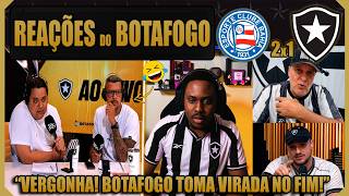REAÇÕES BOTAFOGUENSES - BAHIA 2x1 BOTAFOGO - BRASILEIRÃO 2026 - VAMOS RIR DO BOTAFOGO!