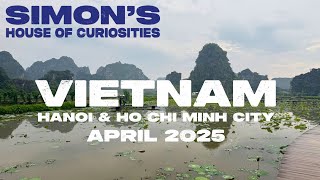 Vietnam - Ho Chi Minh City & Hanoi - April 2025