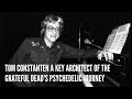 Tom Constanten A Key Architect of The Grateful Dead's Psychedelic Journey