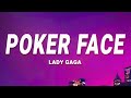 Lady Gaga - Poker Face (Lyrics)