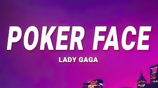 Lady Gaga - Poker Face (Lyrics)