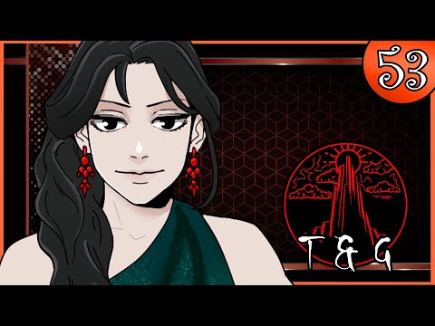 Towers & Gods Ep. 53 - Grand Ball