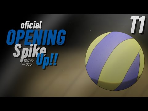 oficial OPENING of SpikeUp!! // Temporada 1