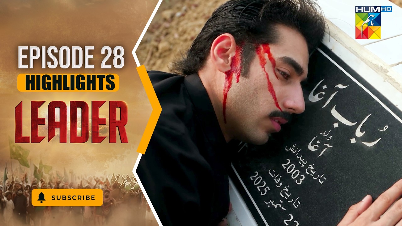Leader | Last Episode 28 Highlight -  [ Kinza Hashmi & Ali Raza ] Spons:Brighto Paints - HUMTV