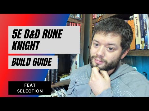 5E D&D Rune Knight Build - Feats