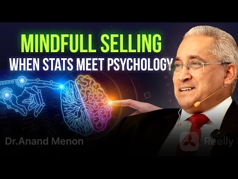 Selling Mastery: Crack the Code Behind Client Decisions | Dr. Anand Menon