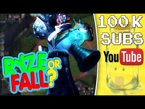 100k SUBSCRIBER SPECIAL - Ryze or Fall?