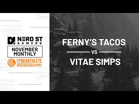 FERNY'S TACOS vs VITAE SIMPS | CCS x NSG $2500 Monthly R6 - November