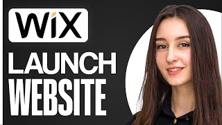 How To Launch Wix Website 2025