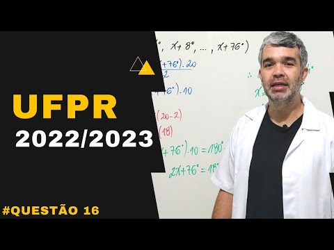 RESOLUÇÃO UFPR 2022/2023| Matemática| Questão 16| 1ª Fase| Professor Bell