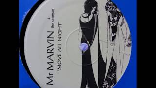 Mr. Marvin - Move All Night (Private Dub Bass Live Mix)