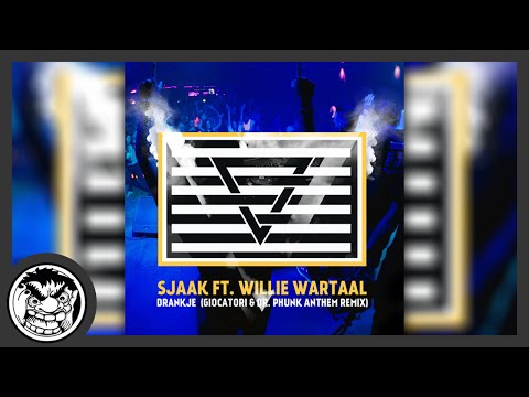 Sjaak ft. Willie Wartaal - Drankje (Giocatori & Dr. Phunk Remix)