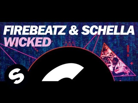 Firebeatz & Schella - Wicked (Original Mix)