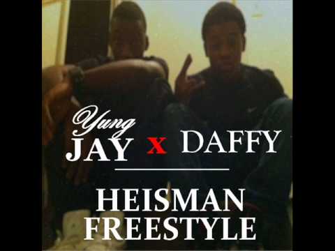Yung Jay x DAFFY - Heisman Freestyle
