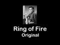 Ring of Fire • Original • Johnny Cash • 1963 
