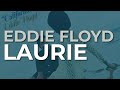 Eddie Floyd - Laurie (Official Audio)