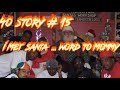 40 Story #15 ( I Met Santa 🎅  word to mommy!!!)