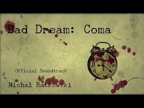 Bad Dream Coma - Main Menu (Official Soundtrack)