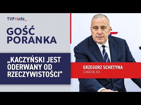 Schetyna: Kaczyński jest oderwany od rzeczywistości | GOŚĆ PORANKA