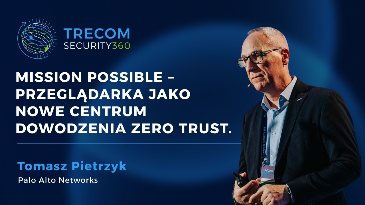 Tomasz Pietrzyk - Przeglądarka to nowy system operacyjny. Zero Trust w świecie AI agentów.