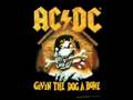 AC/DC - Givin The Dog A Bone 
