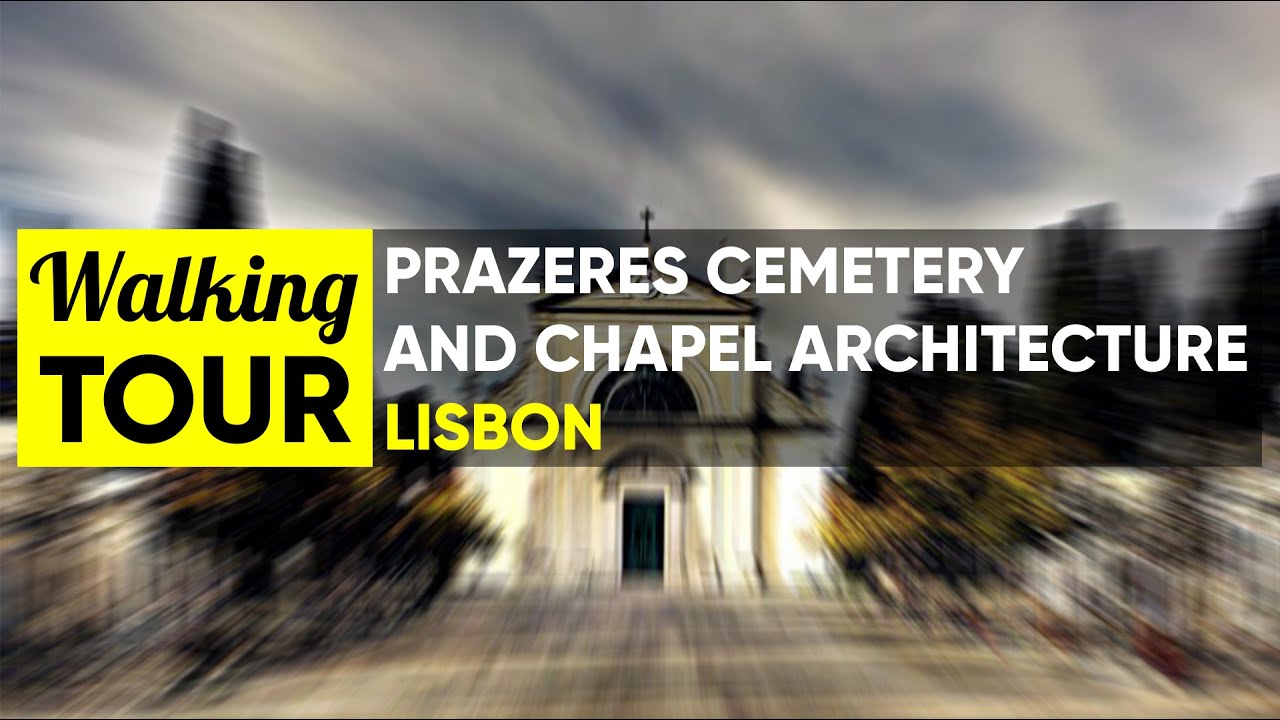 Cemitério dos Prazeres + Capela | Arquitetura | Lisboa