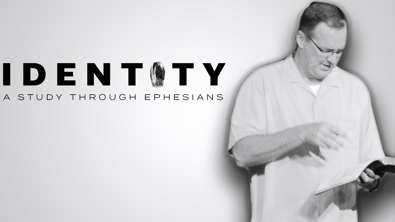 Your Identity - Ephesians 1:1-2