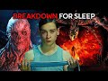 Stranger Things The First Shadow Entire Play Breakdown For Sleep