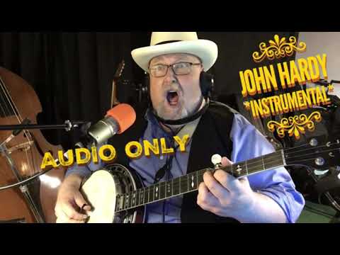 JOHN HARDY WAS A DESPERATE LITTLE MAN - AUDIO ONLY