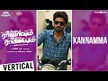 Ispade Rajavum Idhaya Raniyum Kannamma Vertical Video Harish Kalyan Shilpa Manjunath Sam C S