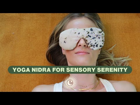 Yoga Nidra Class For Sensory Serenity with Caley Alyssa
