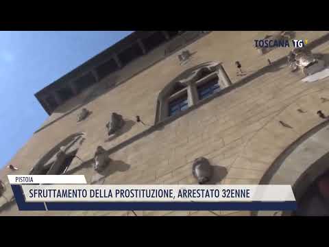 2022-10-07 PISTOIA - SFRUTTAMENTO DELLA PROSTITUZIONE, ARRESTATO 32ENNE
