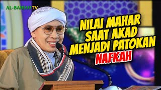 Download lagu Benarkah Nilai Mahar Menjadi Patokan Nafkah Suami kepada Istri? | Buya Yahya mp3