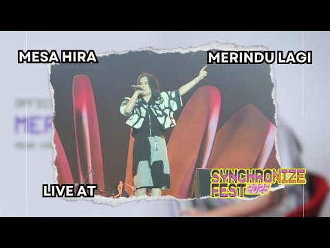 Mesa Hira, Yovie Widianto - Merindu Lagi Live at Synchronize Fest 2025