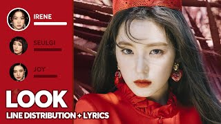 Red Velvet - Look (Line Distribution + Color Coded Lyrics) PATREON REQUESTED