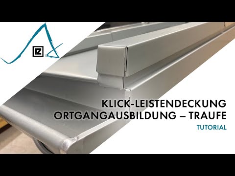 Tutorial: Klick-Leistendeckung Ortgangausbildung – Traufe (💪💪)