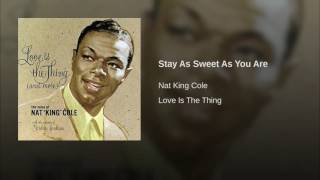 Stay As Sweet As You Are