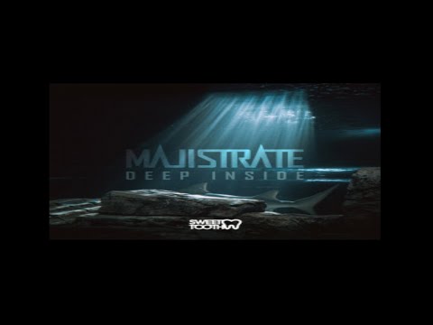 Majistrate-Deep Inside