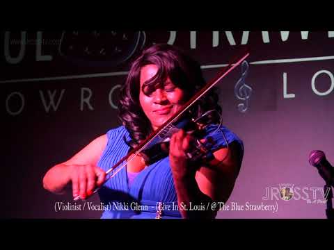 James Ross @ (Violinist / Vocalist) Nikki Glenn - "Live In Concert" - www.Jross-tv.com (St. Louis)