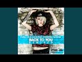 Back To You (Fabio XB & Yves De Lacroix Remix ...