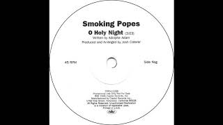 Smoking Popes &quot;O Holy Night&quot;