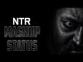 NTR Mass Whatsapp Status Telugu Jr Ntr Whatsapp Status Ntr